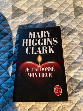 #je t’ai donnė mon coeur Marie Higging Clark
