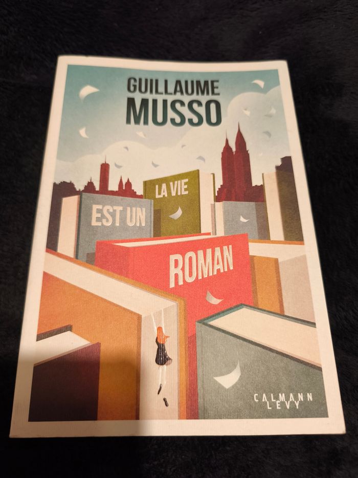 Livre guillaume Musso la vie Est un roman