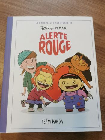 Les nouvelles aventures de Disney Pixar. Alerte Rouge. Team panda. BD