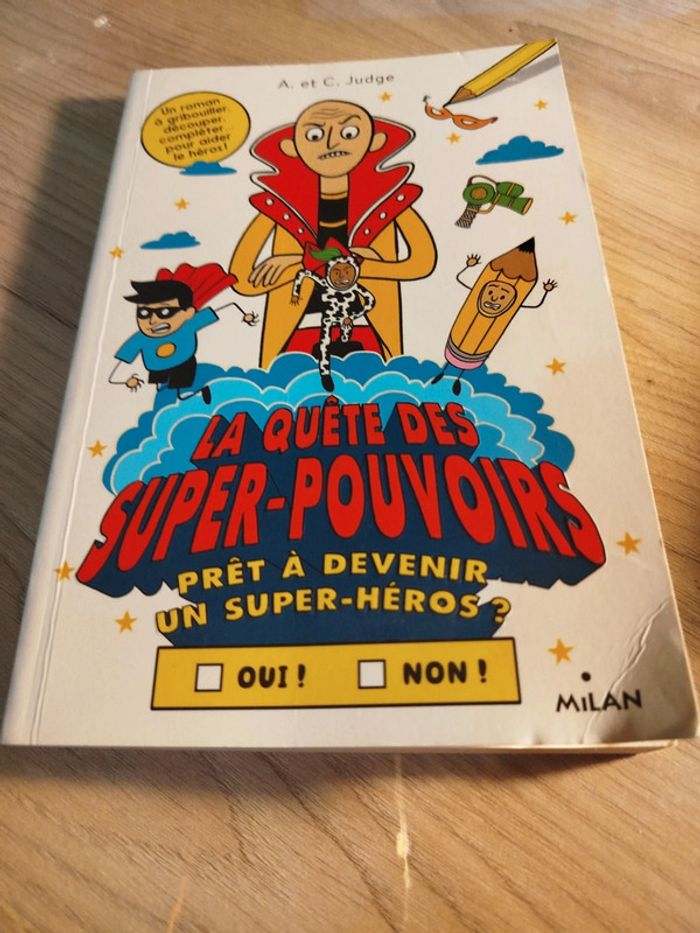 La quête des super-pouvoirs