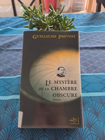 Livre Le Mystère de la Chambre Obscure, Guillaume Prévost