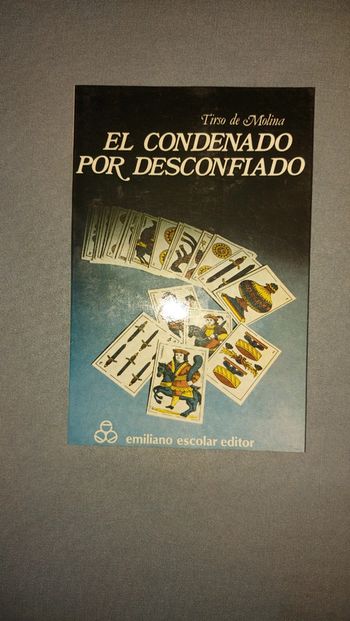 Tirso de Molina, El condenado por desconfiado.