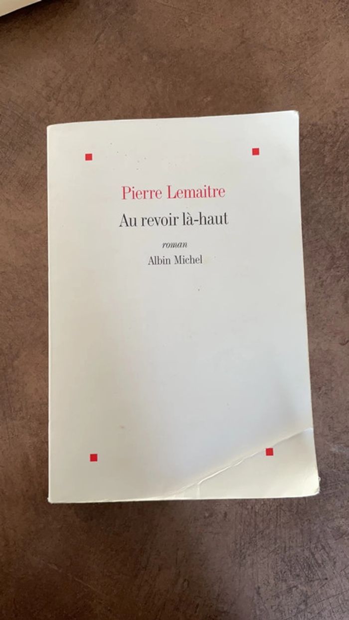 Au revoir là-haut Pierre Lemaitre