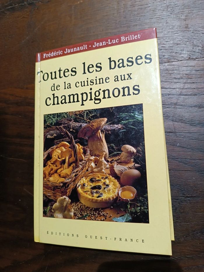 Toutes les bases de la cuisine aux champignons