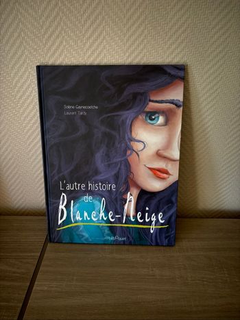 Livre l’autre histoire de Blanche neige