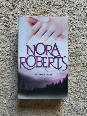 Livre Le Menteur de Nora Roberts
