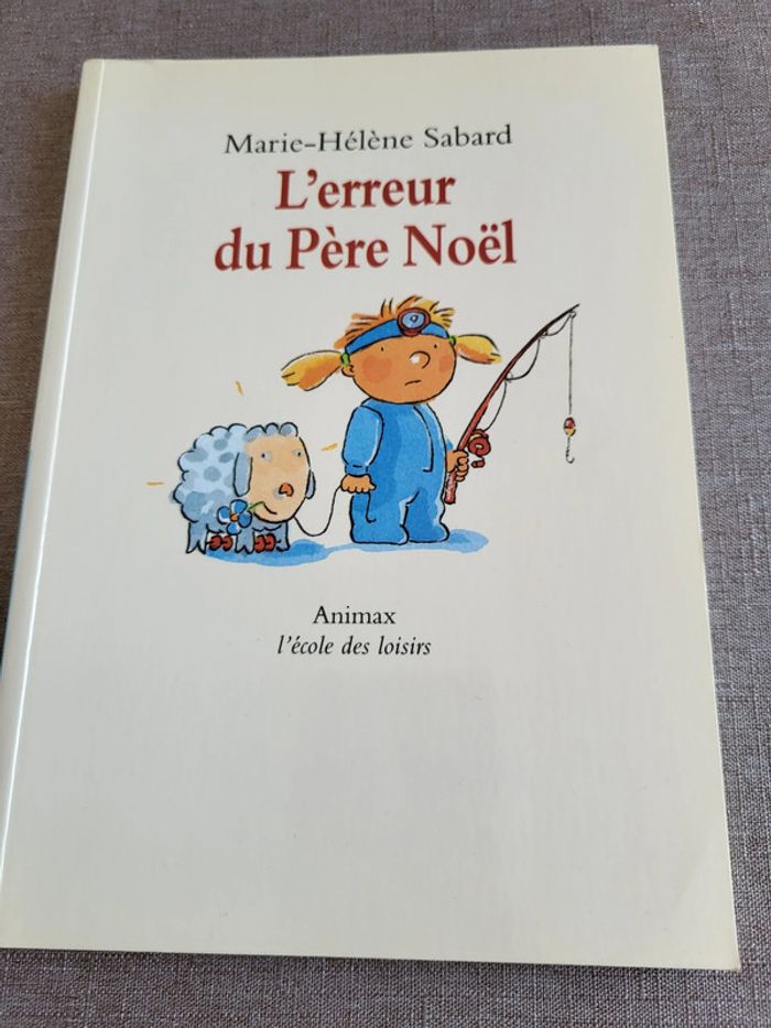L'erreur du Père Noël de Marie-Hélène Sabard