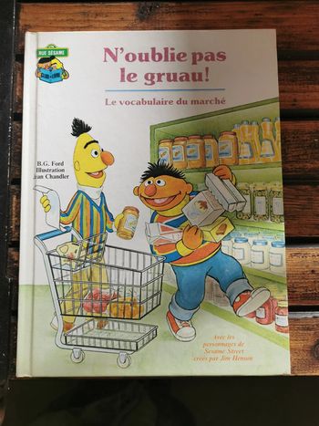 N'oublie pas le grueau! Le vocabulaire du marché/ B. G. Ford