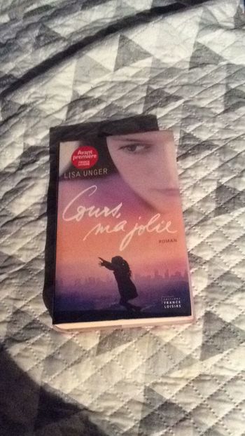 #Cours ma jolie par Lisa Unger