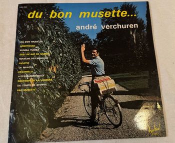 Vinyle 33 Tours, André Verchuren & Son Orchestre – Du Bon Musette...