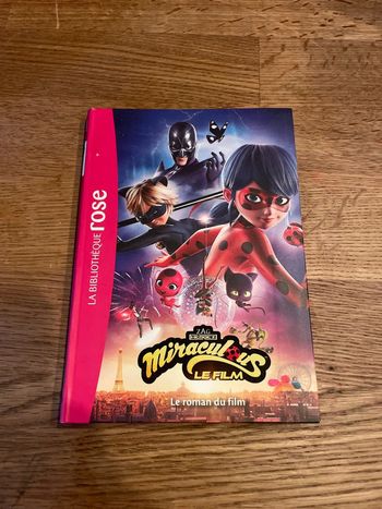 Livre La bibliothèque Rose Miraculous Le film Le roman du film