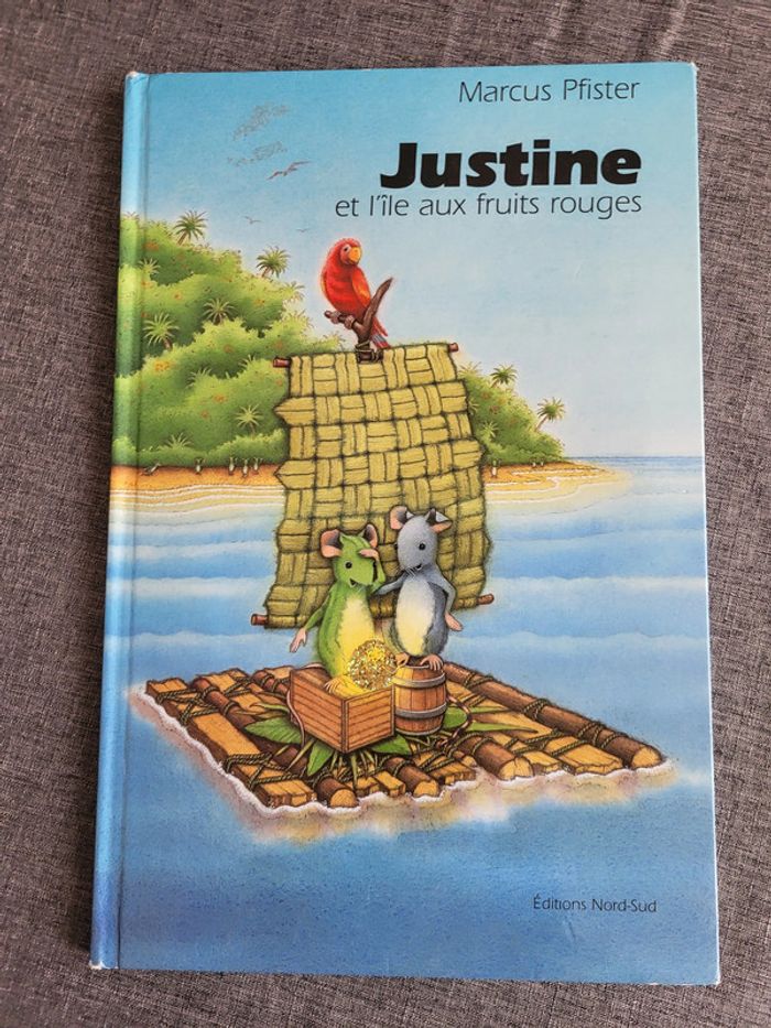 Justine et l'île aux fruits rouges de Marcus Pfister