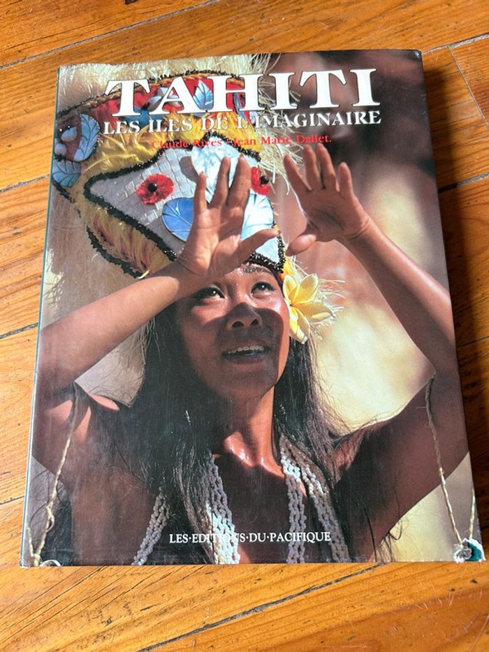 Tahiti les îles de l’imaginaire