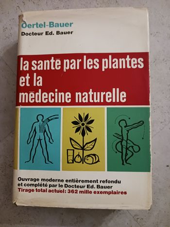 livre la santé par les plantes et la médecine naturelle Dr Oertel Bauer