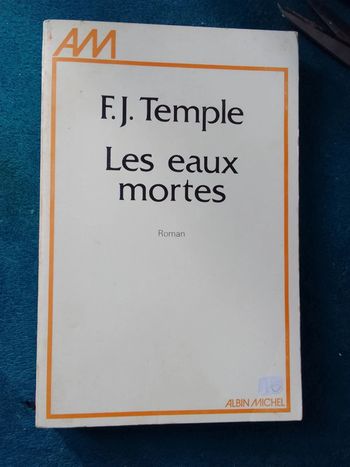 J.F. Temple - Les eaux mortes