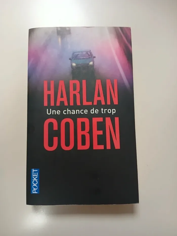 Une chance de trop Harlan Coben chez Pocket