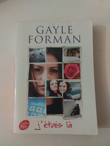 Livre J'étais là - Gayle Forman