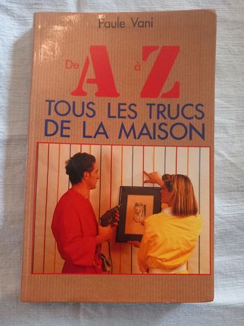 Vive les trucs de la maison