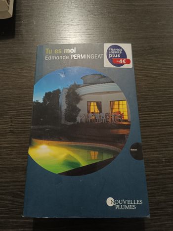 Tu es moi Edmonde PERMINGEAT