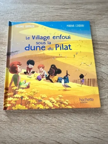 Le village enfoui de la dune du pilat