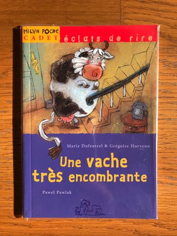 Une vache très encombrante - Milan Poche Cadet - Collection éclats de rire