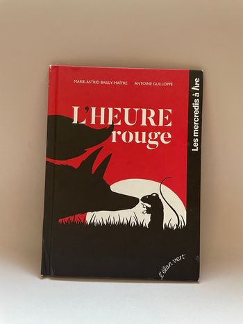 Livre enfant - l’heure rouge 