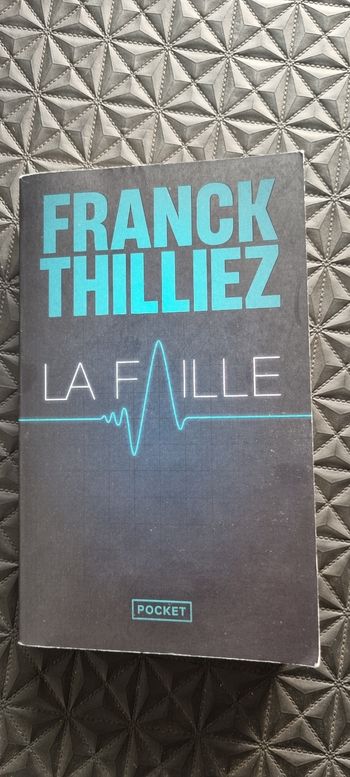 La faille de Franck Thilliez