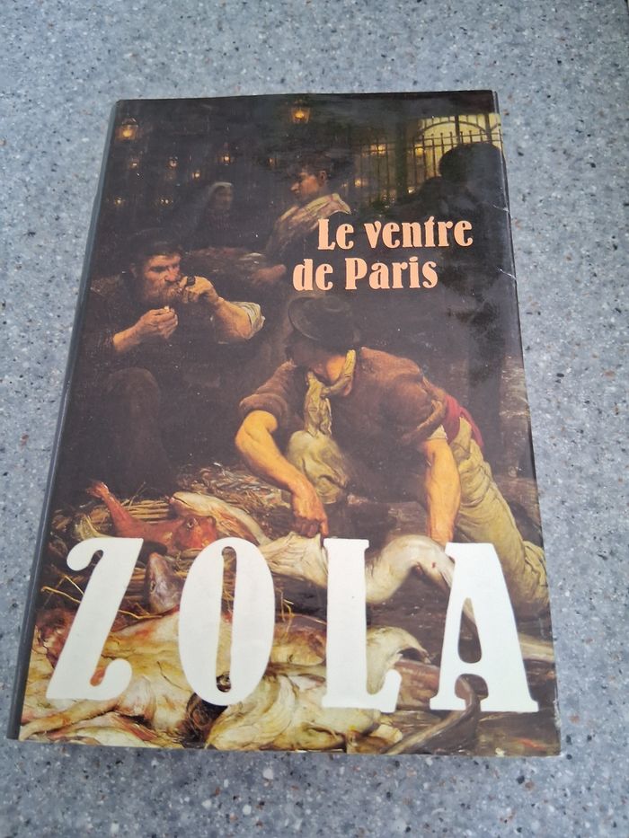 Le ventre de Paris " zola"
