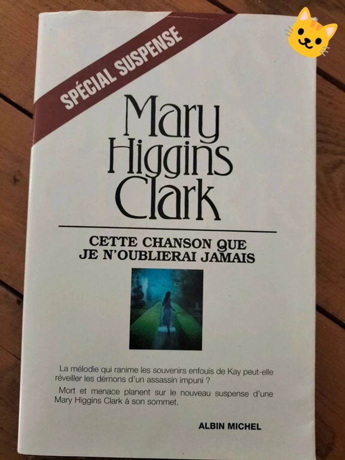 Cette chanson que je n'oublierai jamais par Mary Higgins Clark