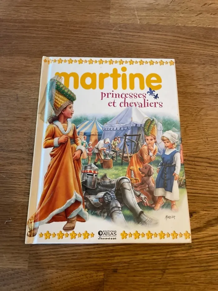 Livre Martine princesses et chevaliers