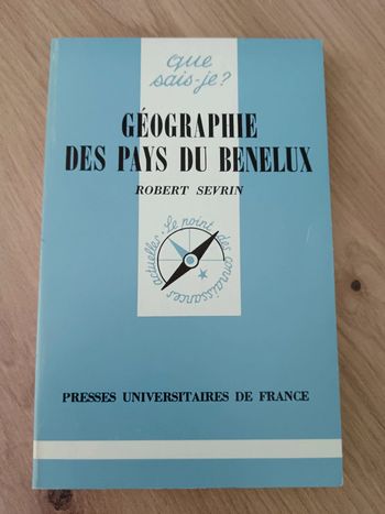 Robert Sevrin 🍀 Géographie des pays du Bénélux