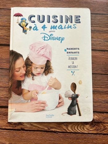 Cuisine à 4 mains - livre de recettes Disney