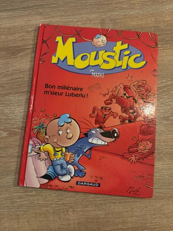 Livre - Moustic - Bon millénaire m’sieur Luberlu !