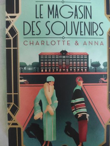 Le magasin des souvenirs. Charlotte et Anna