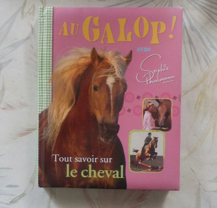 Au galop ! avec Sophie Thalmann Tout savoir sur le cheval