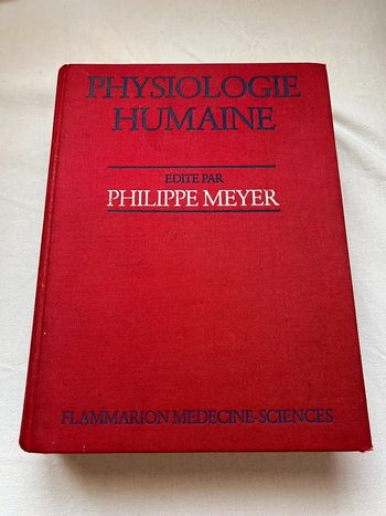 Physiologie humaine Philippe Meyer