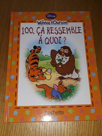 Livre Disney winnie l'ourson 100, ça ressemble à quoi ?