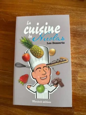 Livre la cuisine de Nicolas, les desserts