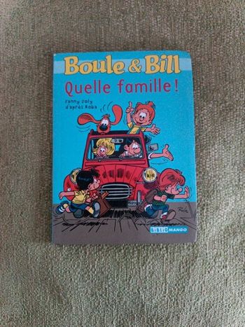 Boule &Bill Quelle famille.