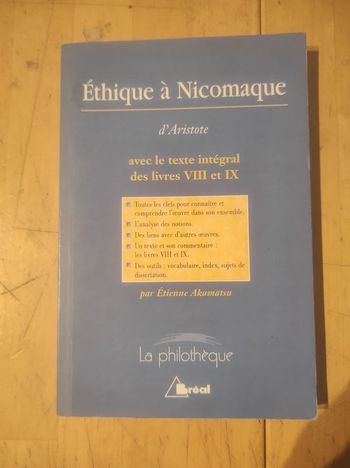 Ethique à Nicomaque Aristote Bréal La philothèque 2007