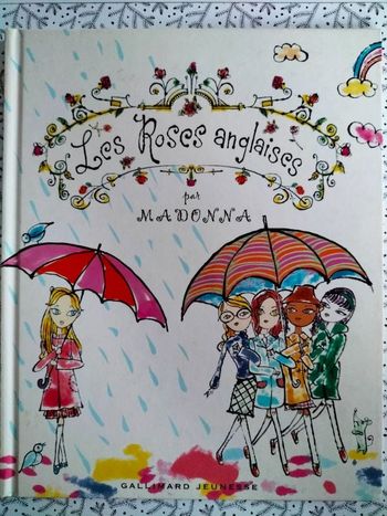 Les roses anglaises par Madonna