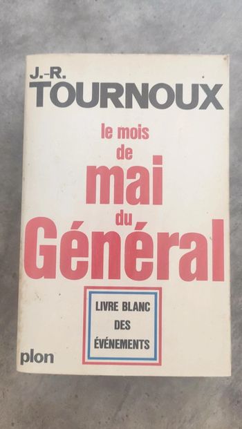 Le mois de mai du Général
