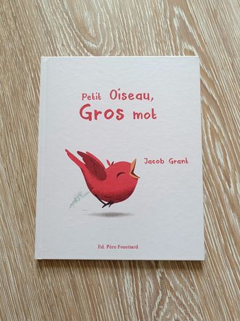 Livre petit oiseau gros mots