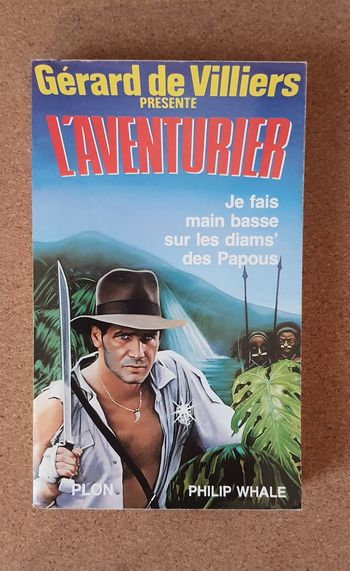Livre "L'Aventurier"N°1 de Gérard de Villiers