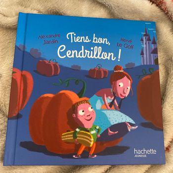 Tiens bon cendrillon