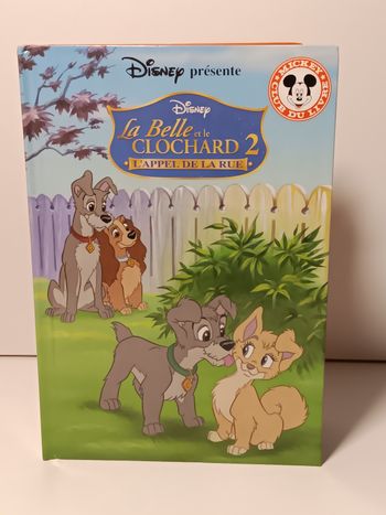 Livre Disney club du livre La belle et le clochard 2 l'appel de la rue