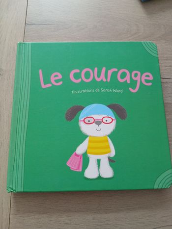 Livre enfant Le Courage 