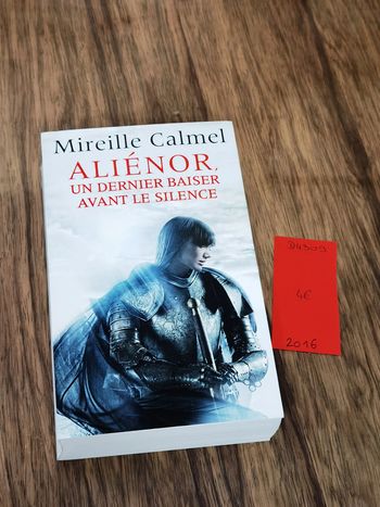 D4309 - livre "aliénor : un dernier baiser avant le silence"