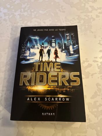Livre Time riders - alex scarrow