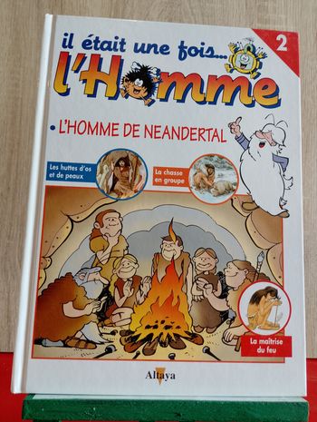 Il était une fois l'homme, n° 2, l'homme de Neandertal, 1997.